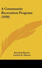 A Community Recreation Program (1920)