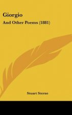 Giorgio: And Other Poems (1881)
