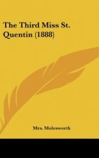 The Third Miss St. Quentin (1888)
