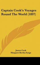 Captain Cook's Voyages Round the World (1897)