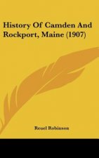 History Of Camden And Rockport, Maine (1907)