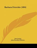 Barbara Frietchie (1894)