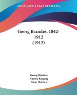 Georg Brandes, 1842-1912 (1912)