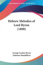 Hebrew Melodies of Lord Byron (1890)