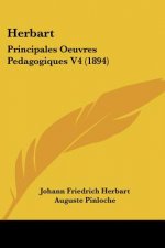 Herbart: Principales Oeuvres Pedagogiques V4 (1894)