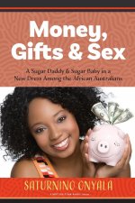 Money, Gifts and Sex