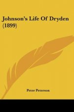 Johnson's Life Of Dryden (1899)
