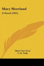 Mary Moreland: A Novel (1915)