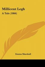 Millicent Legh: A Tale (1866)