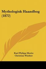Mythologisk Haandbog (1872)