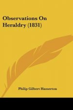 Observations On Heraldry (1831)