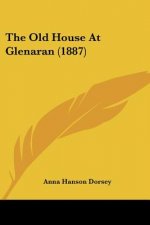 The Old House At Glenaran (1887)