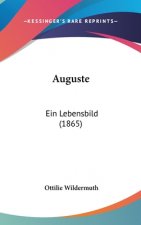 Auguste: Ein Lebensbild (1865)