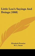Little Lou's Sayings and Doings (1868)