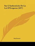 Sur L'Authenticite De La Loi D'Evegoros (1877)