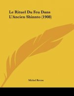 Le Rituel Du Feu Dans L'Ancien Shinnto (1908)