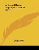 Le Second Hymne Delphique A Apollon (1897)