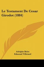 Le Testament De Cesar Girodot (1884)