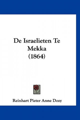 De Israelieten Te Mekka (1864)