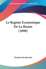 Le Regime Economique De La Russie (1898)