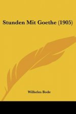 Stunden Mit Goethe (1905)