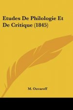Etudes De Philologie Et De Critique (1845)