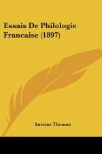 Essais De Philologie Francaise (1897)