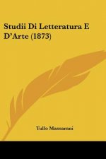 Studii Di Letteratura E D'Arte (1873)
