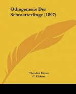 Othogenesis Der Schmetterlinge (1897)
