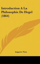 Introduction a la Philosophie de Hegel (1864)