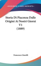 Storia Di Piacenza Dalle Origini Ai Nostri Giorni V1 (1889)