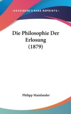 Die Philosophie Der Erlosung (1879)
