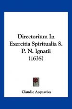 Directorium In Exercitia Spiritualia S. P. N. Ignatii (1635)