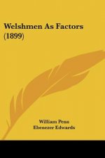 Welshmen as Factors (1899)