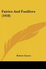 Fairies And Fusiliers (1918)