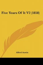 Five Years Of It V2 (1858)