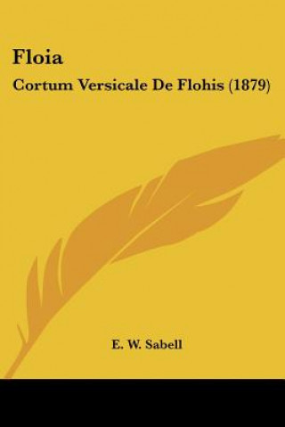 Floia: Cortum Versicale De Flohis (1879)