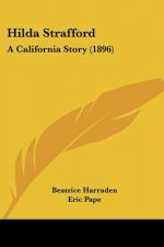 Hilda Strafford: A California Story (1896)