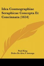Idea Cosmographiae Seraphicae Concepta Et Concinnata (1654)