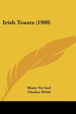 Irish Toasts (1908)