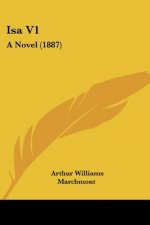 Isa V1: A Novel (1887)
