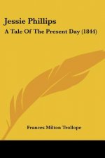 Jessie Phillips: A Tale Of The Present Day (1844)