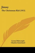 Jimsy: The Christmas Kid (1915)
