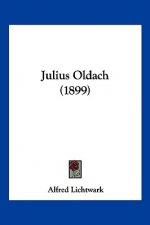 Julius Oldach (1899)
