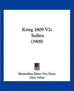 Krieg 1809 V2: Italien (1908)