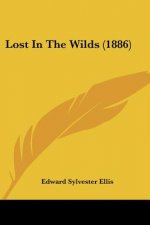 Lost In The Wilds (1886)