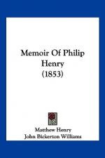 Memoir Of Philip Henry (1853)