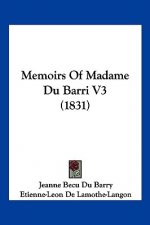 Memoirs Of Madame Du Barri V3 (1831)