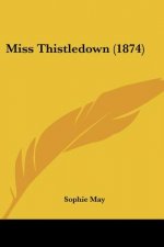 Miss Thistledown (1874)