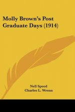 Molly Brown's Post Graduate Days (1914)